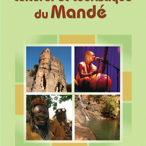 Guide culturel et touristique du Mandé